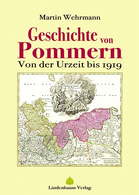 Dr. Martin Wehrmann:  Geschichte von Pommern Von der Urzeit bis 1919  ISBN 978-3-938176-96-2 640 Seiten, Paperback,  Format: 210 x 148 mm Preis: 29,80 Euro Erscheinungstermin: 8. September 2021