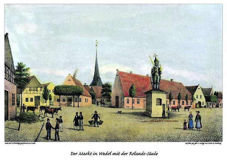 Der Roland von Wedel um 1837: Als ein Wahrzeichen der Stadt behauptet er auch heute seinen Platz in der Stadtmitte