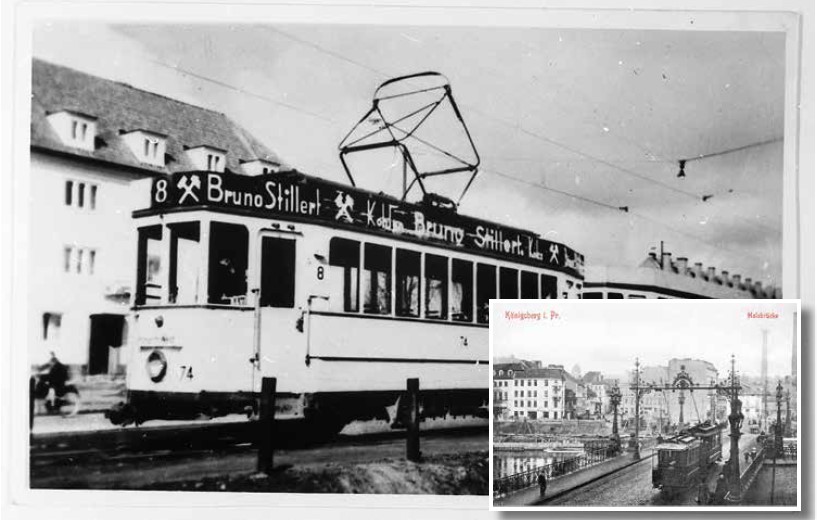 Die Königsberger Straßenbahn der Linie 8 fuhr um 1940 mit Werbung (großes Foto); zwischen 1899 und 1914 tuckerte die Straßenbahn in Königsberg im Sieben-Minuten-Takt über die Holzbrücke (kleines Foto)